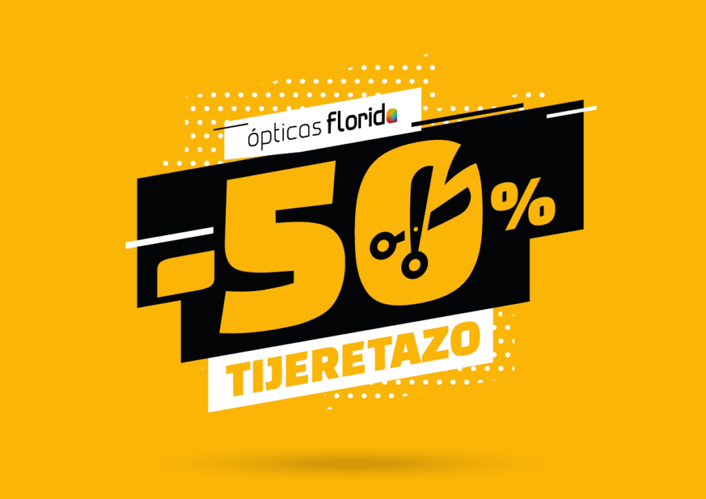 Promoción descuento 50% Ópticas Florida