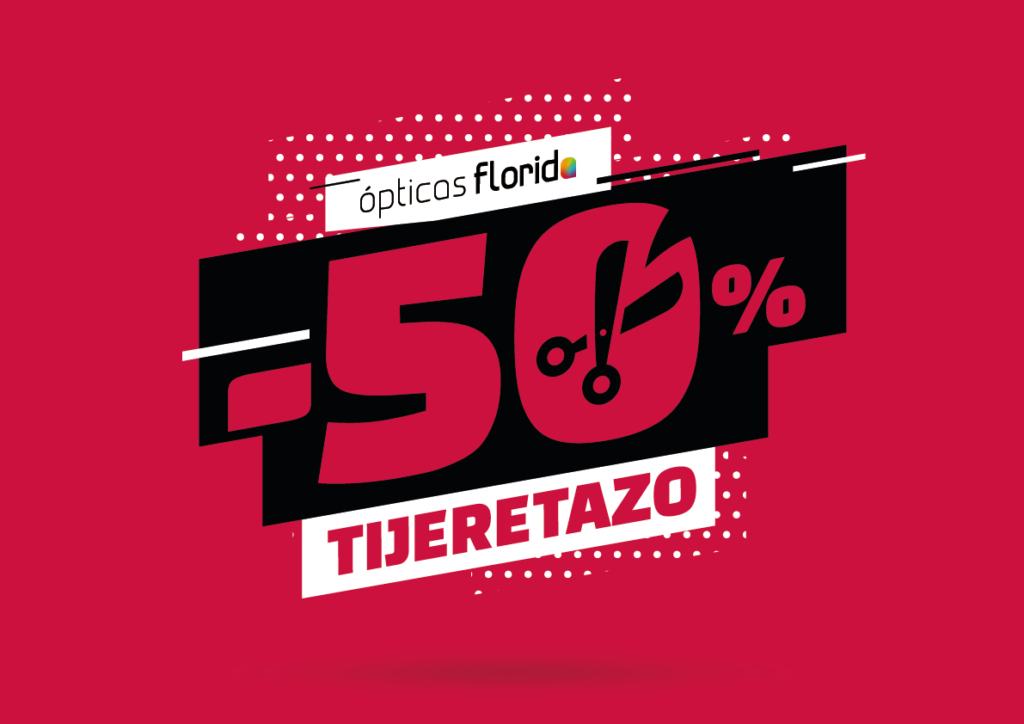 Promoción descuento 50% Ópticas Florida