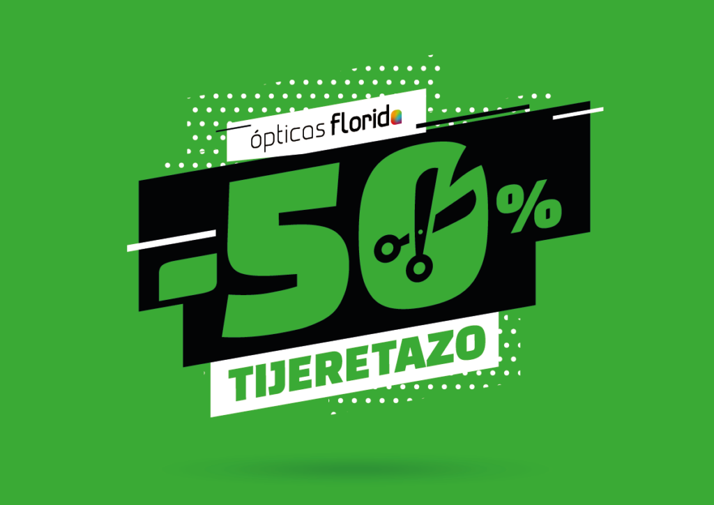 Promoción descuento 50% Ópticas Florida