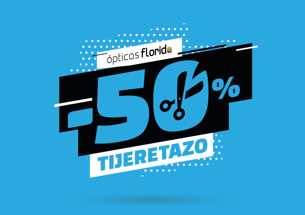 Promoción descuento 50% Ópticas Florida